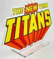 DC COMICS CLASSICS The NEW TEEN TITANS ACRYLIC DISPLAY LOGO #269