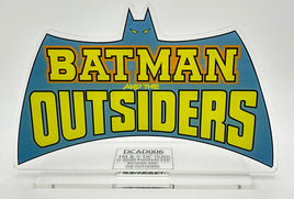 DC Comics Classic BATMAN AND THE OUTSIDERS Acrylic display logo #187